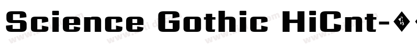 Science Gothic HiCnt字体转换